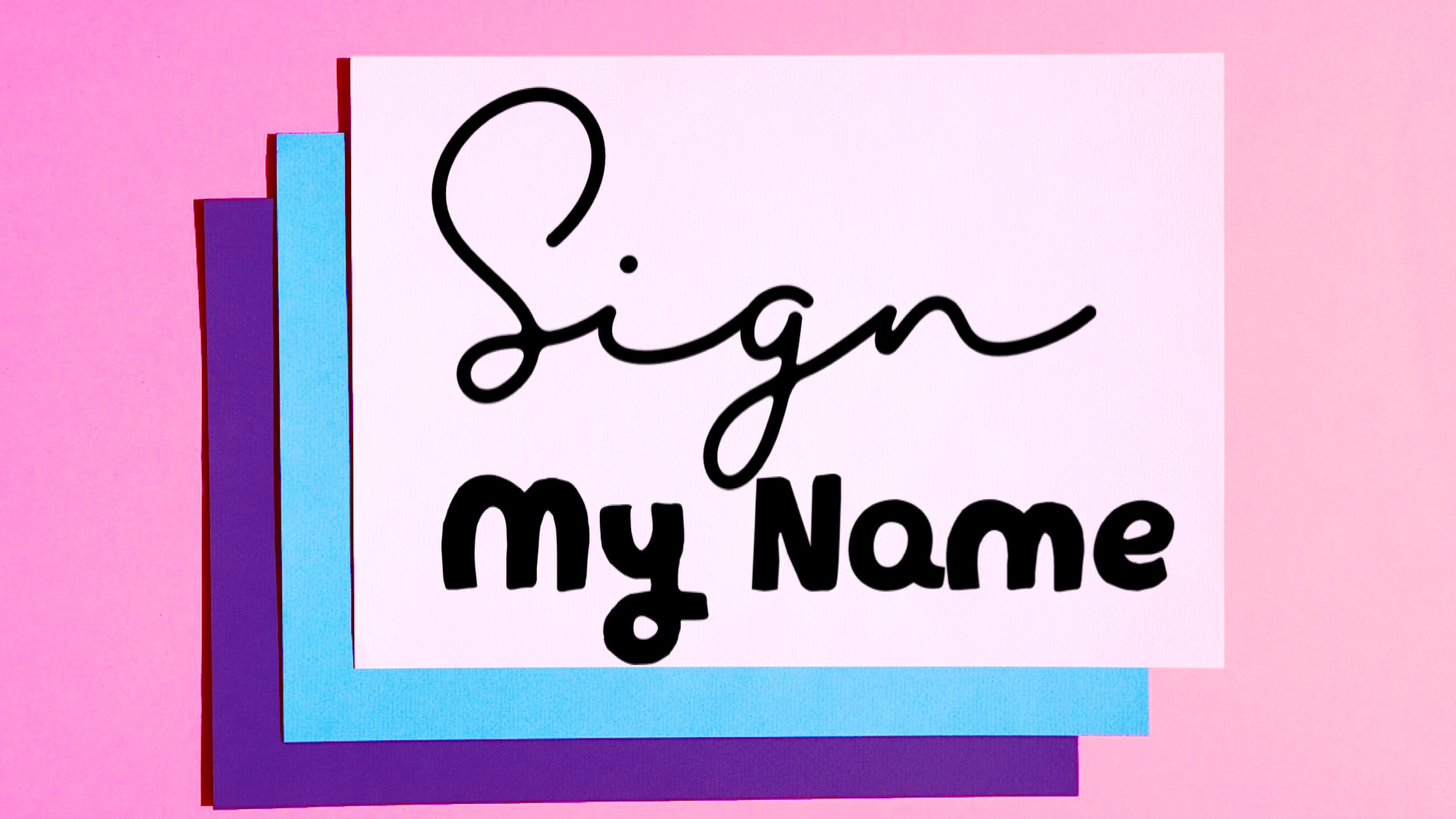sign by my name